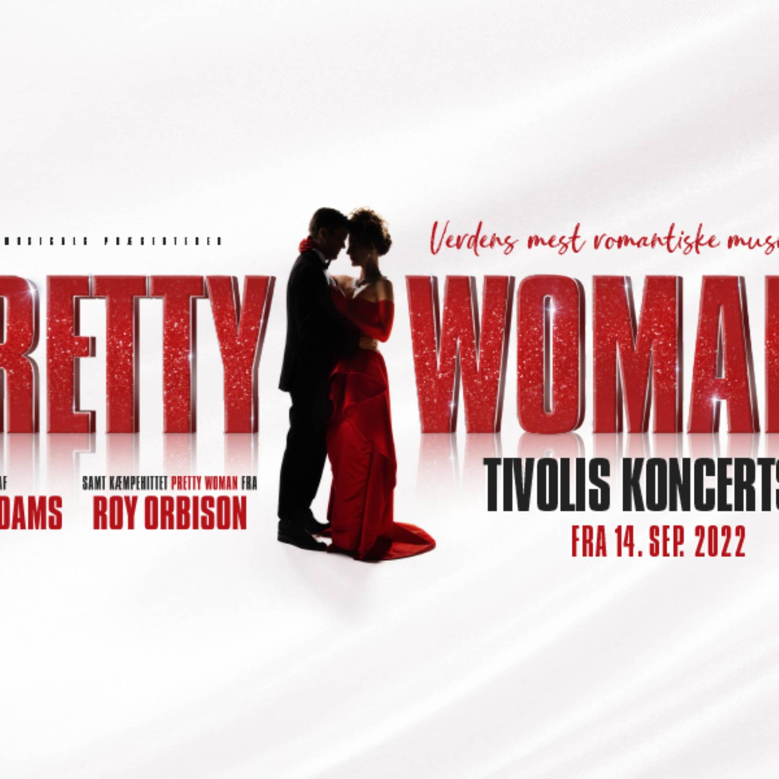 Pretty Woman - The Musical - Tivoli